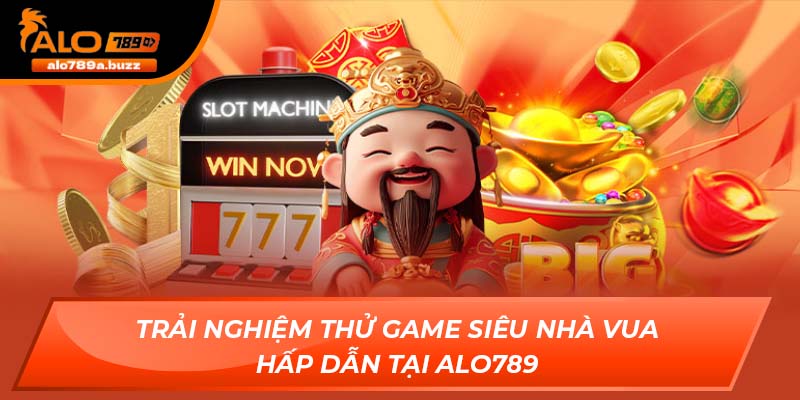 Siêu Nhà Vua